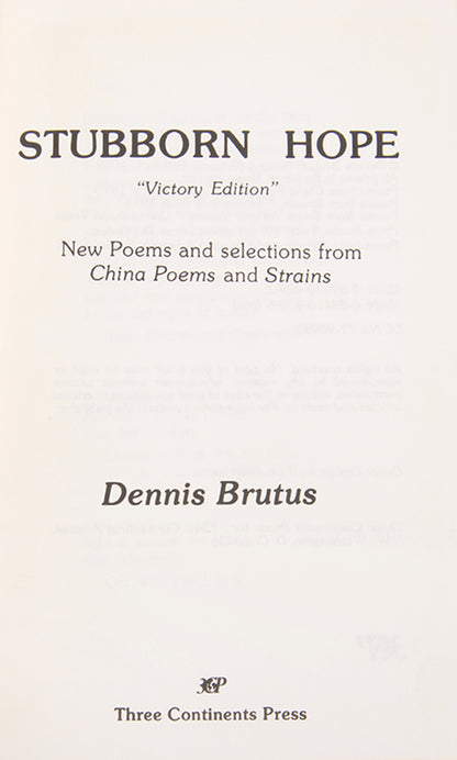 The hardback 'Victory Edition' published the year Brutus was granted asylum in the U.S., signed by the author in an inscription to John La Rose. 