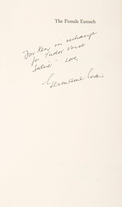First edition of Germaine Greer's important feminist book The Female Eunuch, inscribed by the author.