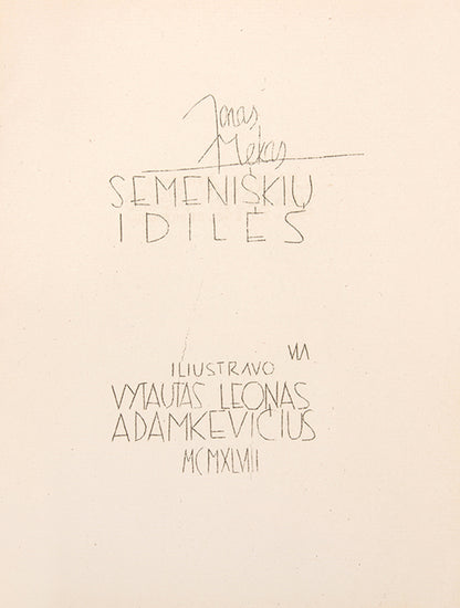 Semeni&scaron;kių idiles [Idylls of Semeniskiai].