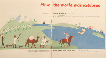 First edition of How the Wold Was Explored, a children's book by graphic design pioneer Marie Neurath, with the rare dust jacket.