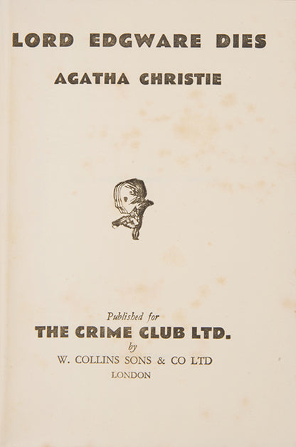An outstanding rare colonial first edition of Christie's ninth Poirot novel, Lord Edgware Dies, one of the scarcest of the author's titles from this period.