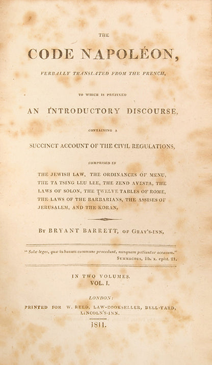 The first edition in English of the Code Napoléon, translated by Bryant Barrett of Gray's Inn