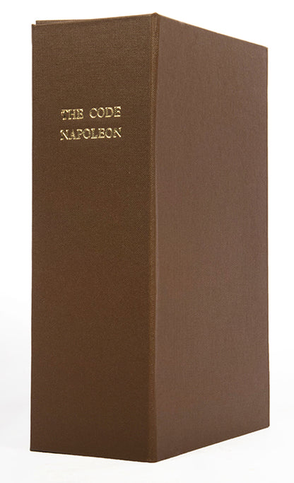 The first edition in English of the Code Napoléon, translated by Bryant Barrett of Gray's Inn