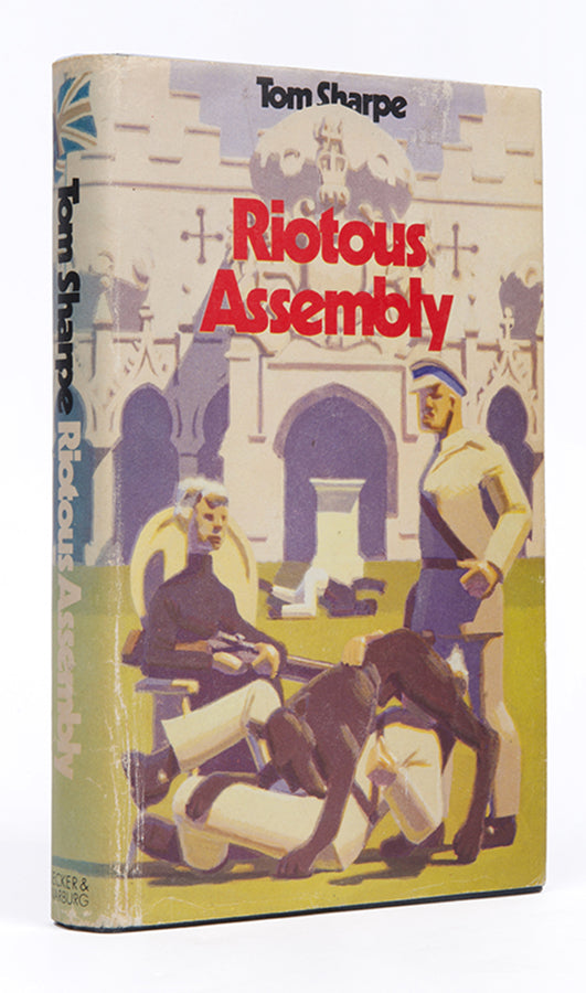 A very good first edition of Riotous Assembly, the satirical novel that made Tom Sharpe famous.