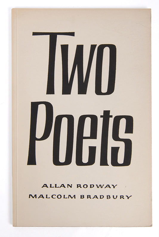 A charming first edition of poetry signed by both poets, Malcolm Bradbury and Allan Rodway.