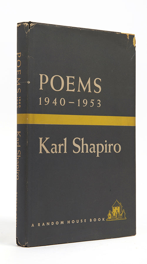 A very good first edition signed by the poet, Karl Shapiro, of a collection of poems written between 1940-53.