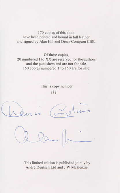 A beautifully bound signed limited edition of Alan Hill's biography of cricketer, Bill Edrich, including a foreword by cricketer and footballer, Denis Compton.