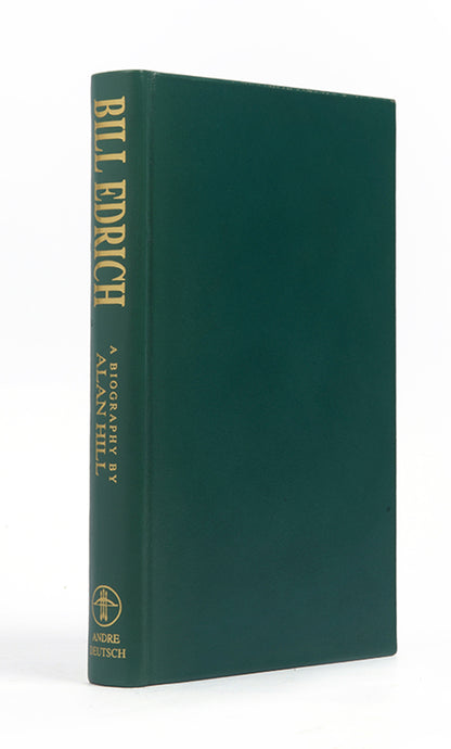 A beautifully bound signed limited edition of Alan Hill's biography of cricketer, Bill Edrich, including a foreword by cricketer and footballer, Denis Compton.