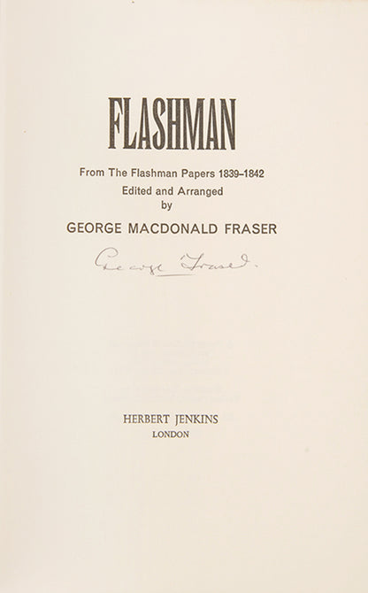 George MacDonald Fraser is best known for this'Flashman series of historical novels, purportedly being the memoirs of the fictional protagonist General Sir Harry Paget<br /><br />george macdonald fraser flashman novels