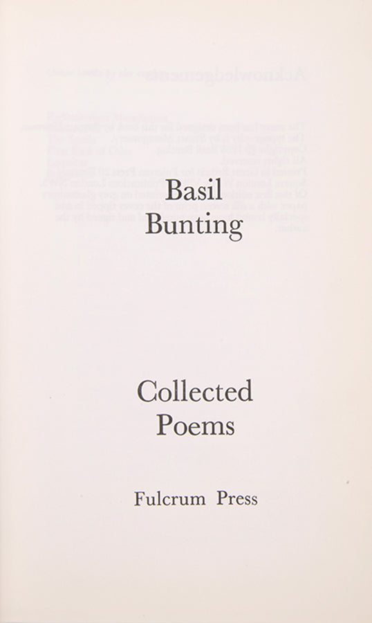 A very good condition, signed, first edition of the poetry of renowned modernist poet, Basil Bunting.