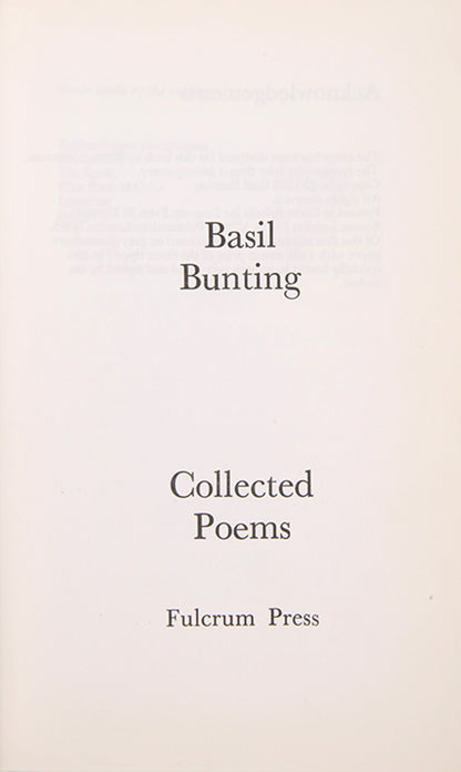 A very good condition, signed, first edition of the poetry of renowned modernist poet, Basil Bunting.