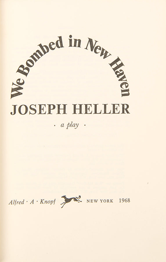First edition of We Bombed in New Haven by Joseph Heller, inscribed by the author.