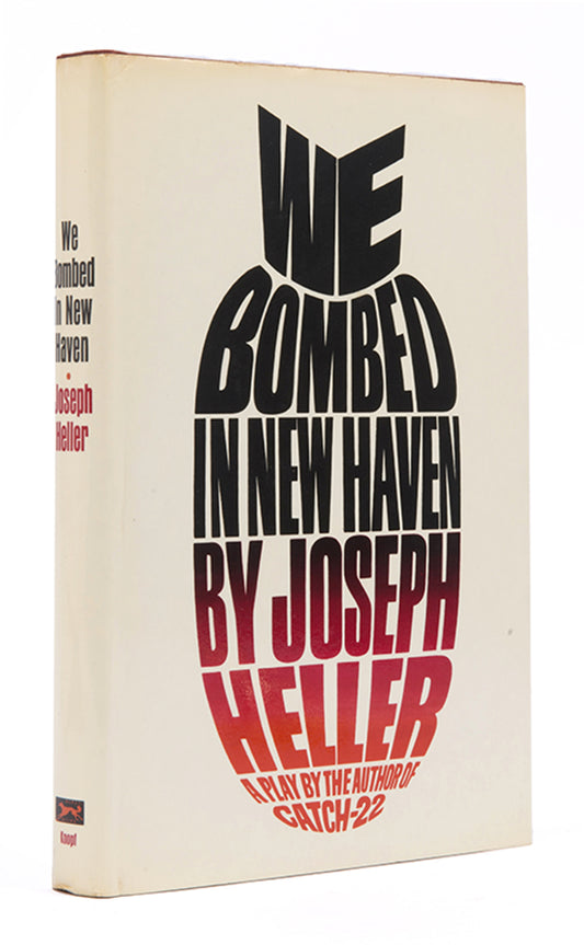 First edition of We Bombed in New Haven by Joseph Heller, inscribed by the author.