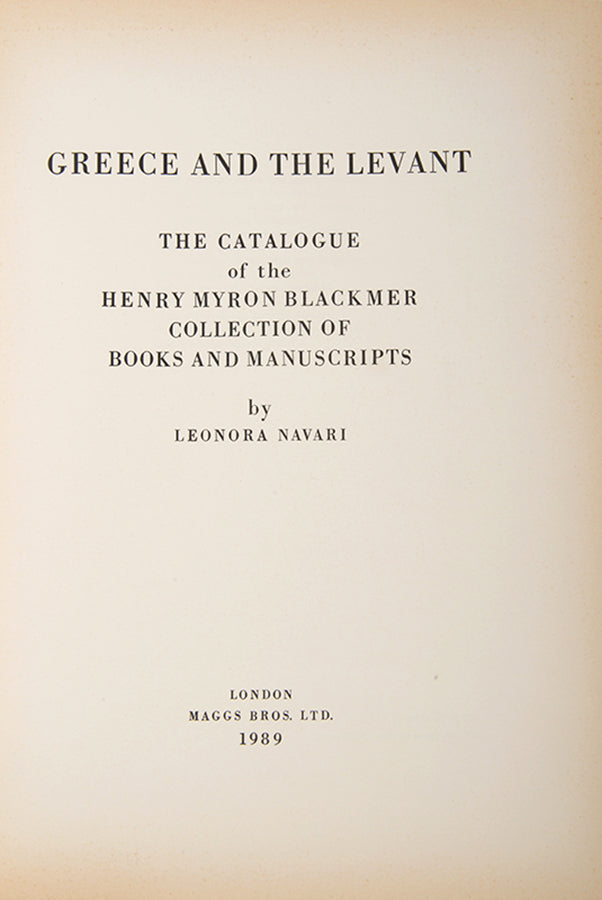 The Blackmer Collection by Leonora Navari, Greece and the Levant, one of only 300 copies.