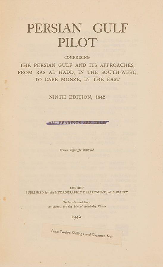 The 1942 edition of the Persian Gulf Pilot, with the 1948 supplement, a scarce pilot guide of the Persian gulf describing Bahrain, Kuwait, Qatar, Dubai, and Abu Dhabi, and numerous other villages and towns along the Arabian coast.