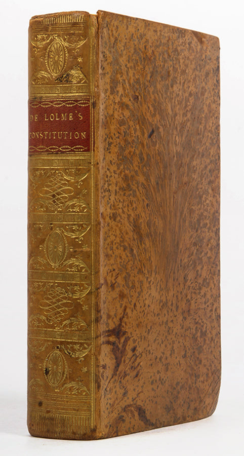 A handsome copy in contemporary tree-calf of Jean-Louis de Lolme's study of The Constitution of England