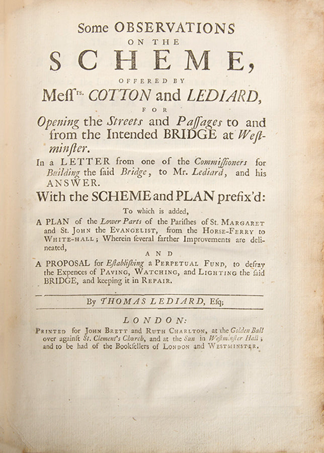 First editions of Nicholas Hawksemoor's A Short Account of London Bridge, and Thomas Lediard's Some Observations on the Scheme, with extra plates.