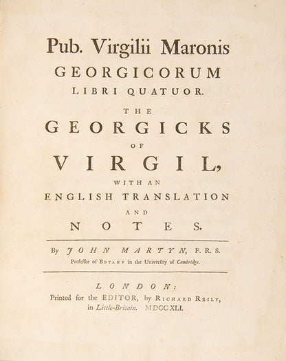 A fine example of early colour printing adorning Martyn's English Latin edition of Virgil's Georgics, bound uniformly with his Bucolics.