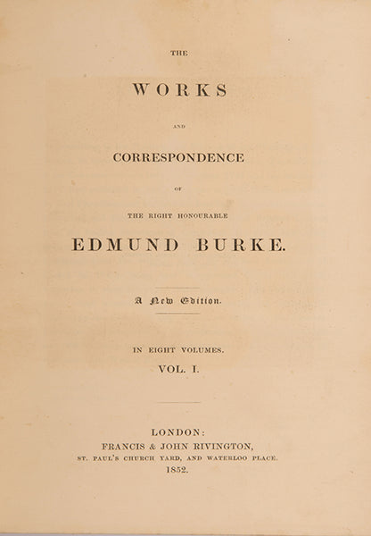 A handsome set of the collected works of Edmund Burke, widely regarded as the founding-father of modern Conservatism