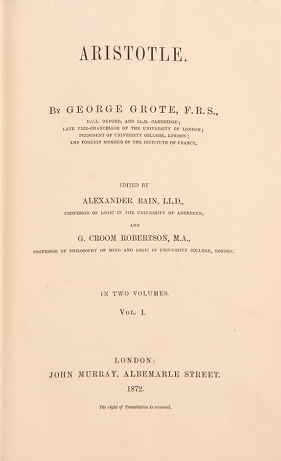 The first edition of George Grote's posthumously published monograph on Aristotle