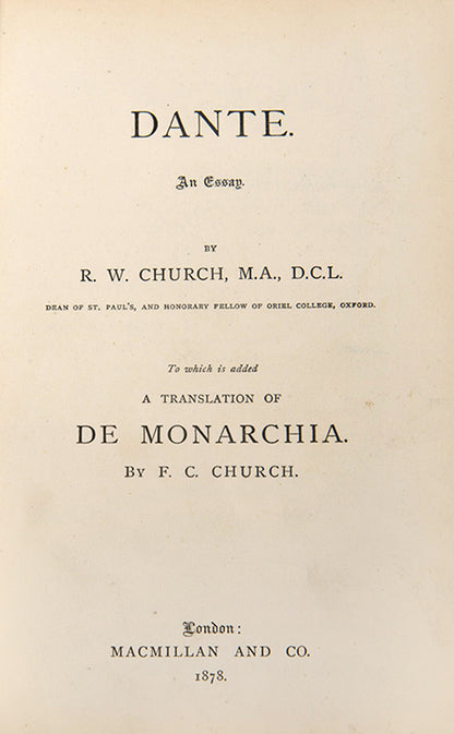 The first edition in English of Dante's treatise on religious and secular authority, De Monarchia 