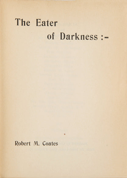 First edition of The Eater of Darkness by Robert M. Coates.