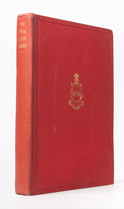 First edition of The 14th King George's Own Sikhs by F.E.G Talbot, a scarce work on the history of the Ferozepore Sikhs, who were present at the Siege of Lucknow, the Boxer Rebellion, and both the Gallipoli and Mesopotamia campaigns in WWI.