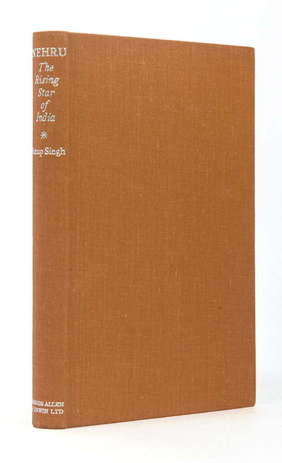 First UK edition of Anup Singh's biography of Nehru, Nehru The Rising Star of India, an especially well preserved copy.