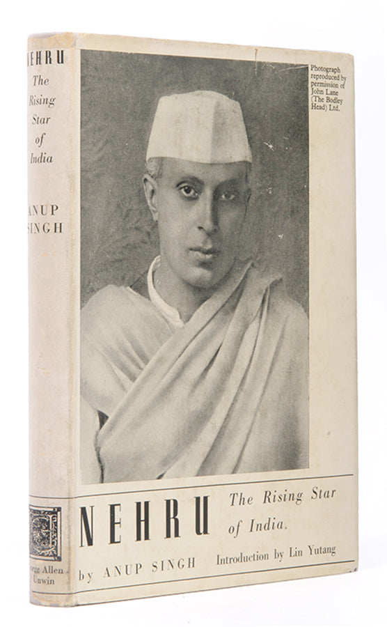 First UK edition of Anup Singh's biography of Nehru, Nehru The Rising Star of India, an especially well preserved copy.