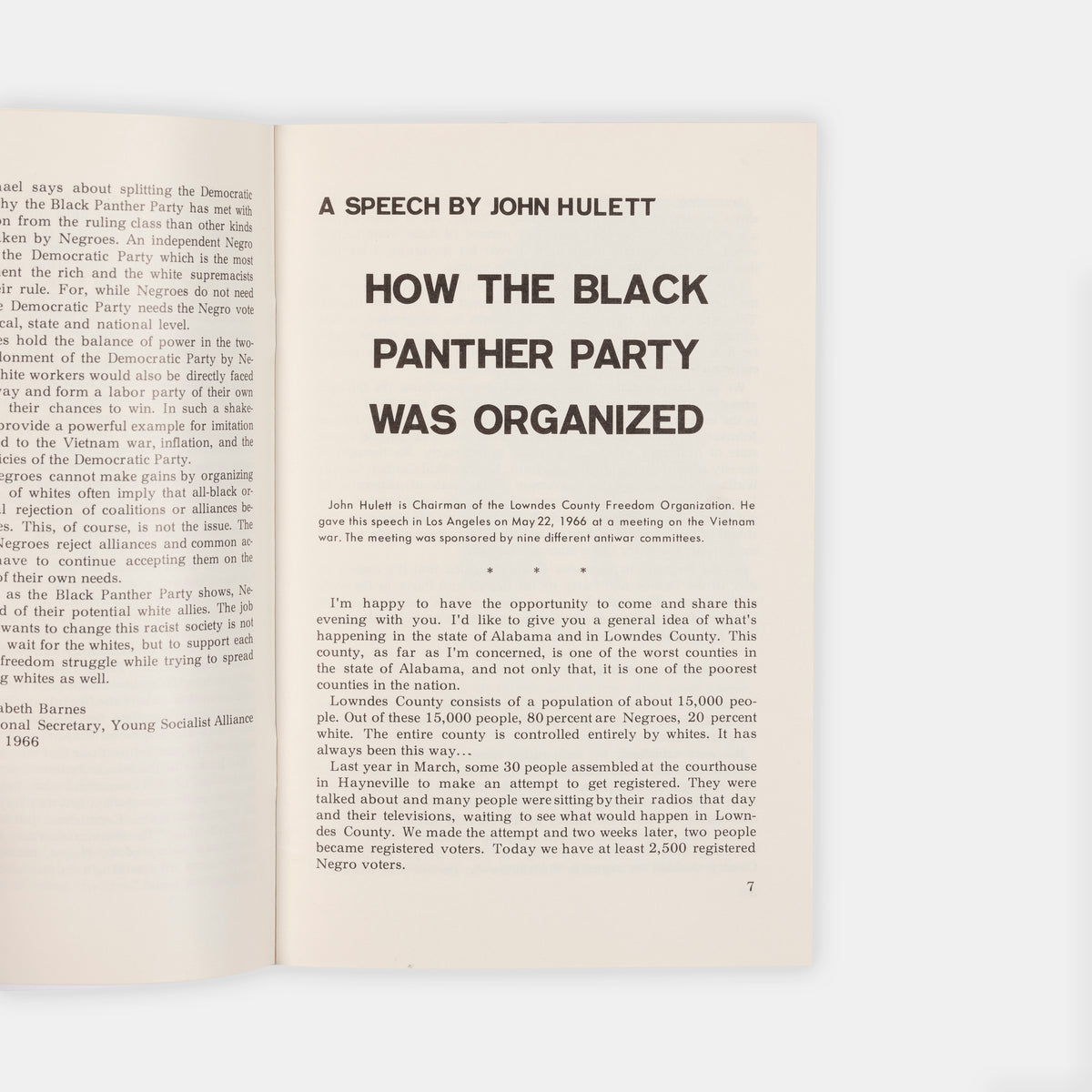 Includes an introduction to the Black Panther Party by Elizabeth Barnes, a speech by John Hulett, a report from Lowndes County by John Benson, and Benson's interview with Stokeley Carmichael.