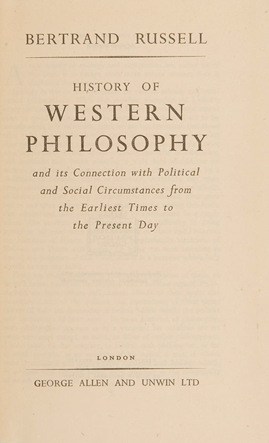 The first UK edition, first impression of Bertrand Russell's classic History of Western Philosophy.