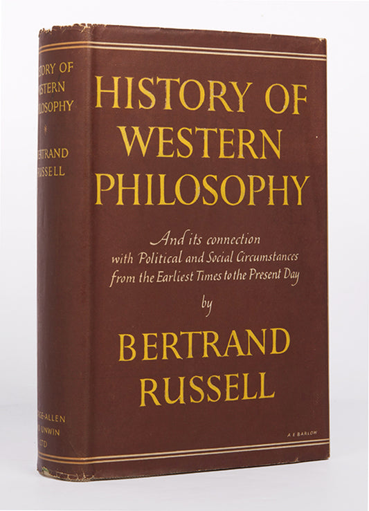 The first UK edition, first impression of Bertrand Russell's classic History of Western Philosophy.