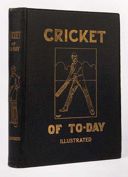 First edition of Percy Cross Standing's Cricket of Today and Yesterday, a collection of essays on cricket, with articles by famous cricketers of the day including K.S. Ranjitsinhji, P.F. Warner, D.L.A. Jephson, Robert Abel and Wilfred Rhodes.