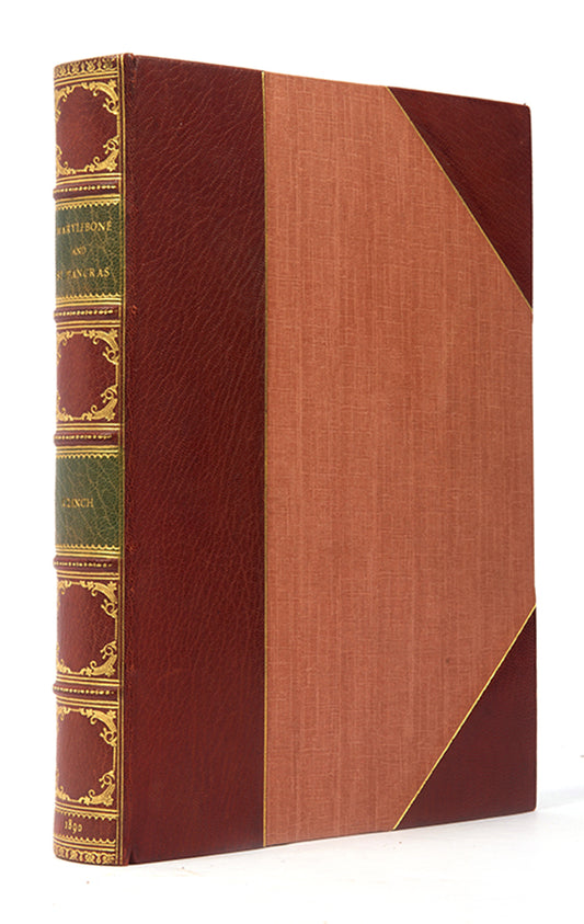 The first edition of George Clinch's illustrated history of Marylebone and St. Pancras, in a lovely gilt binding.