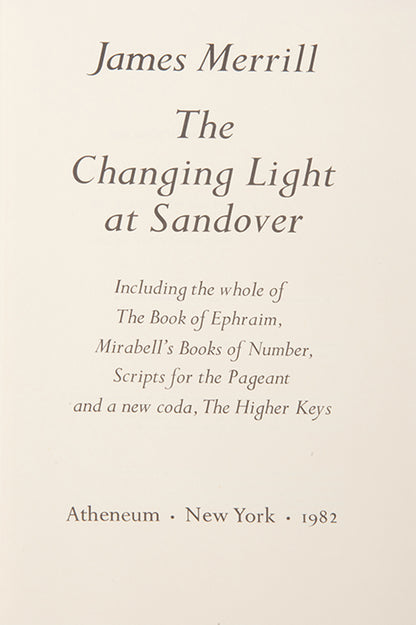 First edition of The Changing Light at Sandover, inscribed by the author and his life partner David Jackson to Peter Gillis.