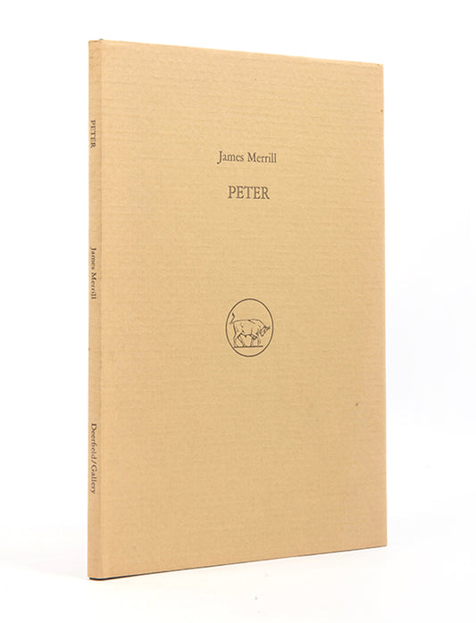 Dedication copy of Peter by James Merrill, inscribed by the author to Peter Gillis.