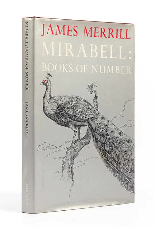 First edition of Mirabell by James Merrill, inscribed by the author to his lover Peter Gillis.