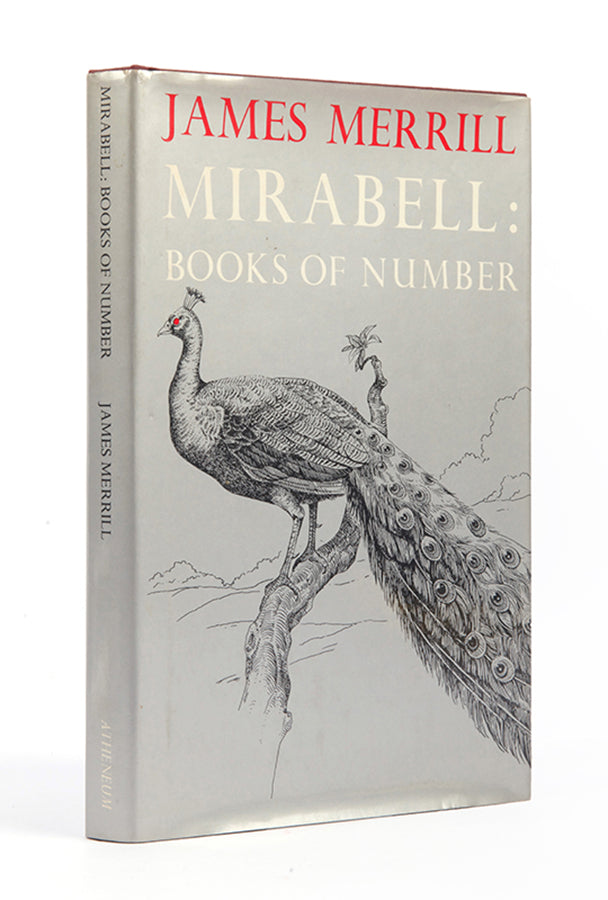 First edition of Mirabell by James Merrill, inscribed by the author to his lover Peter Gillis.