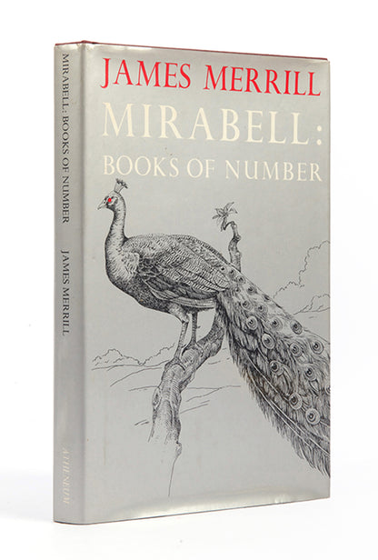 First edition of Mirabell by James Merrill, inscribed by the author to his lover Peter Gillis.