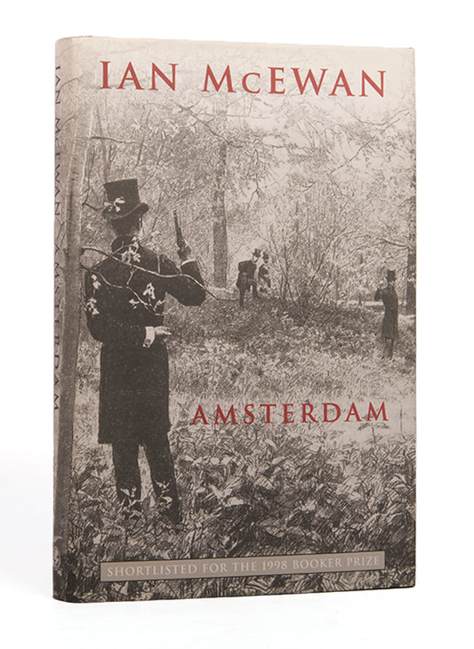 Fine first edition of the Booker Prize winning novel Amsterdam by Ian McEwan, a tale of euthanasia, cross-dressing, dubious journalism and murder