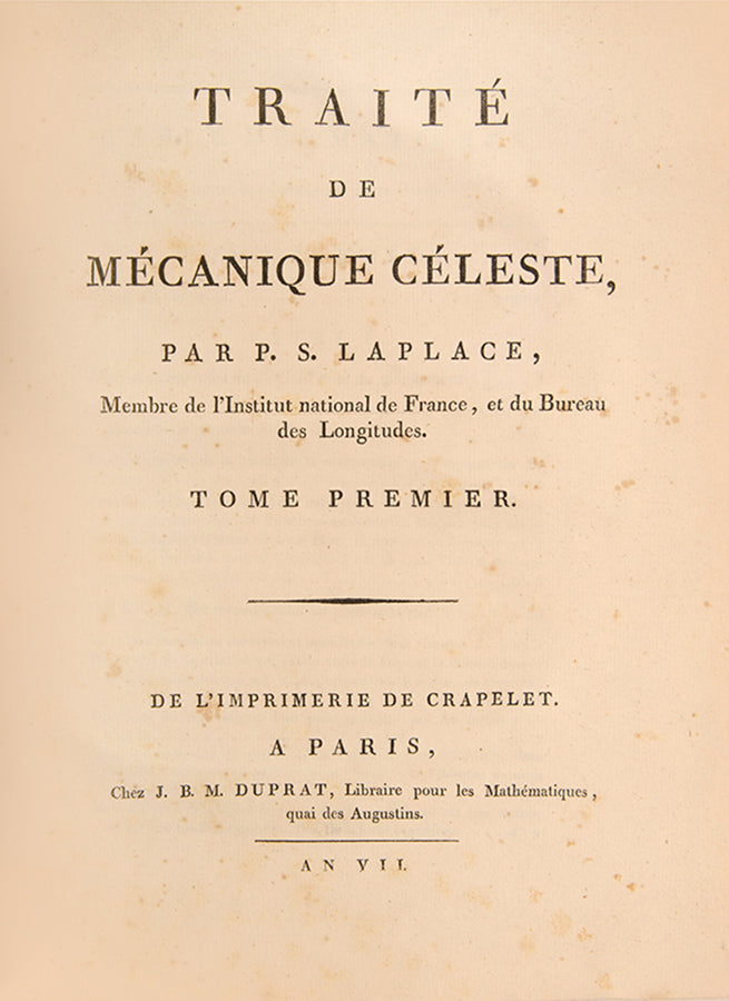 First edition of Pierre Simon Laplace's Traité de Mécanique Céleste (Treatise on Celestial Mechanics), published between 1799 and 1825.