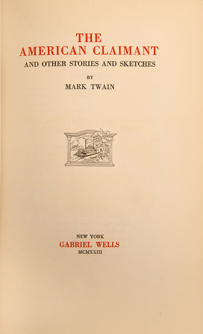 The Definitive edition of Mark Twain's The Writings of Mark Twain, signed by Mark Twain both as his real name and pen name.
