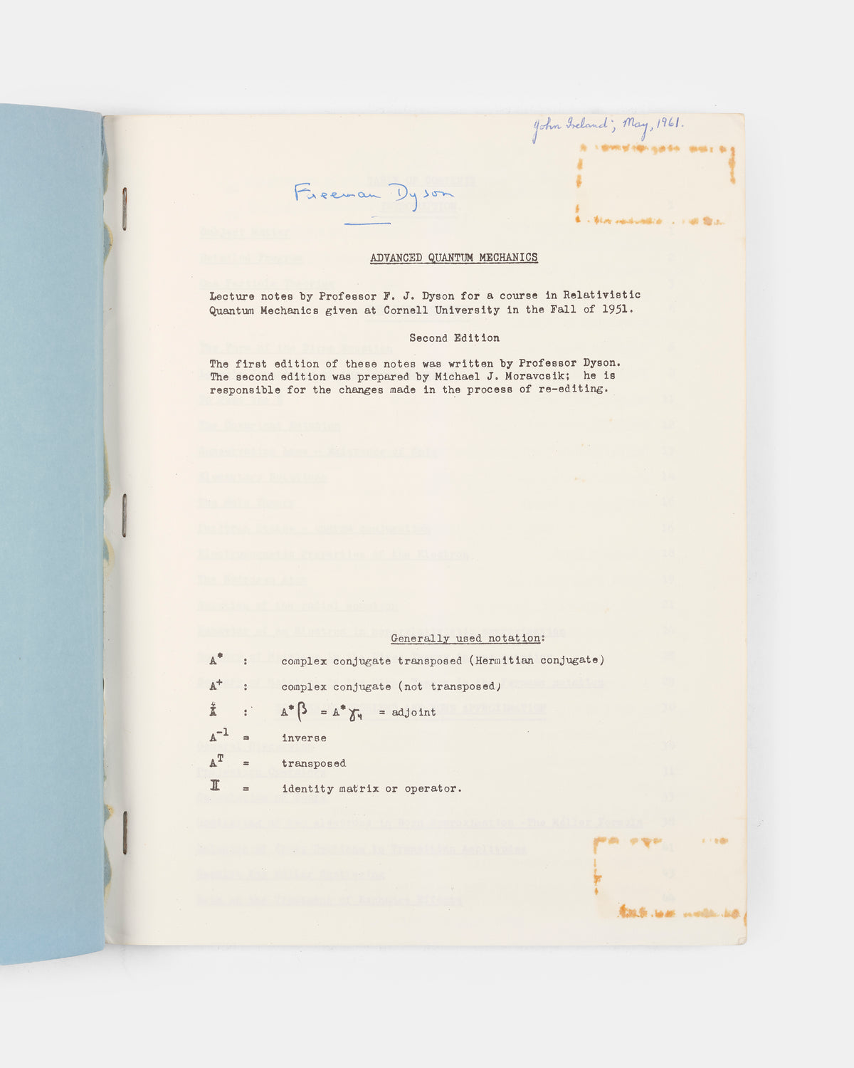 A signed copy of the second edition of Freeman Dyson's Advanced Quantum Mechanics, published in 1961.