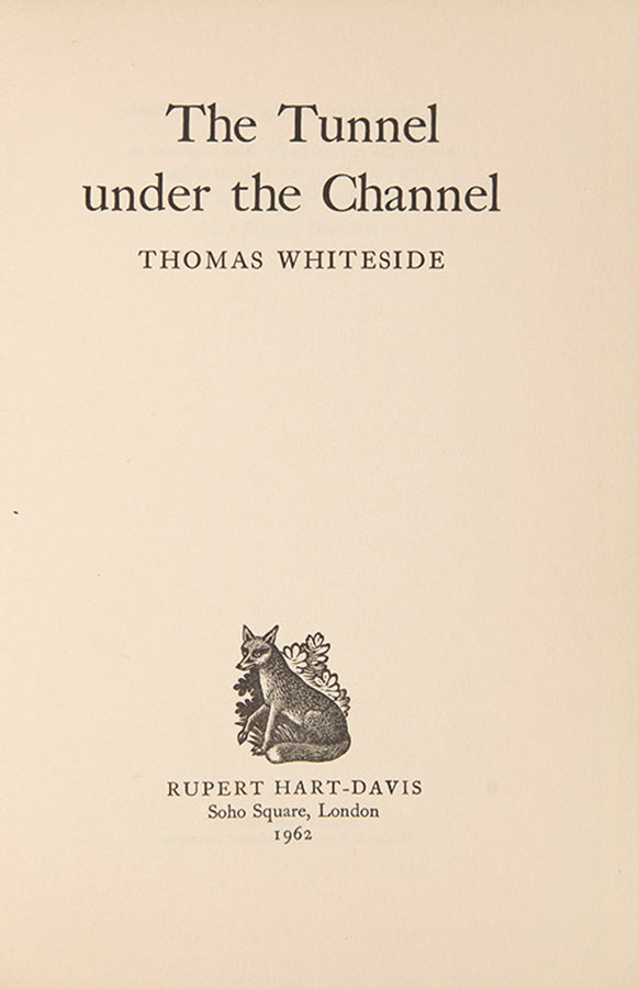 The Tunnel under the Channel.