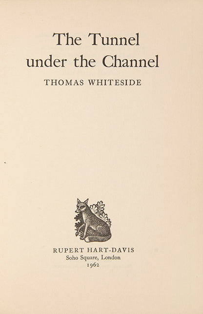 The Tunnel under the Channel.