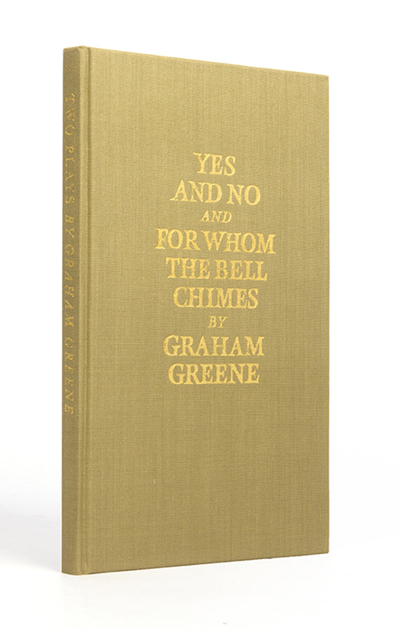 First edition of Yes and No and For Whom the Bell Chimes by Graham Greene. One of 750 copies, signed by the author.