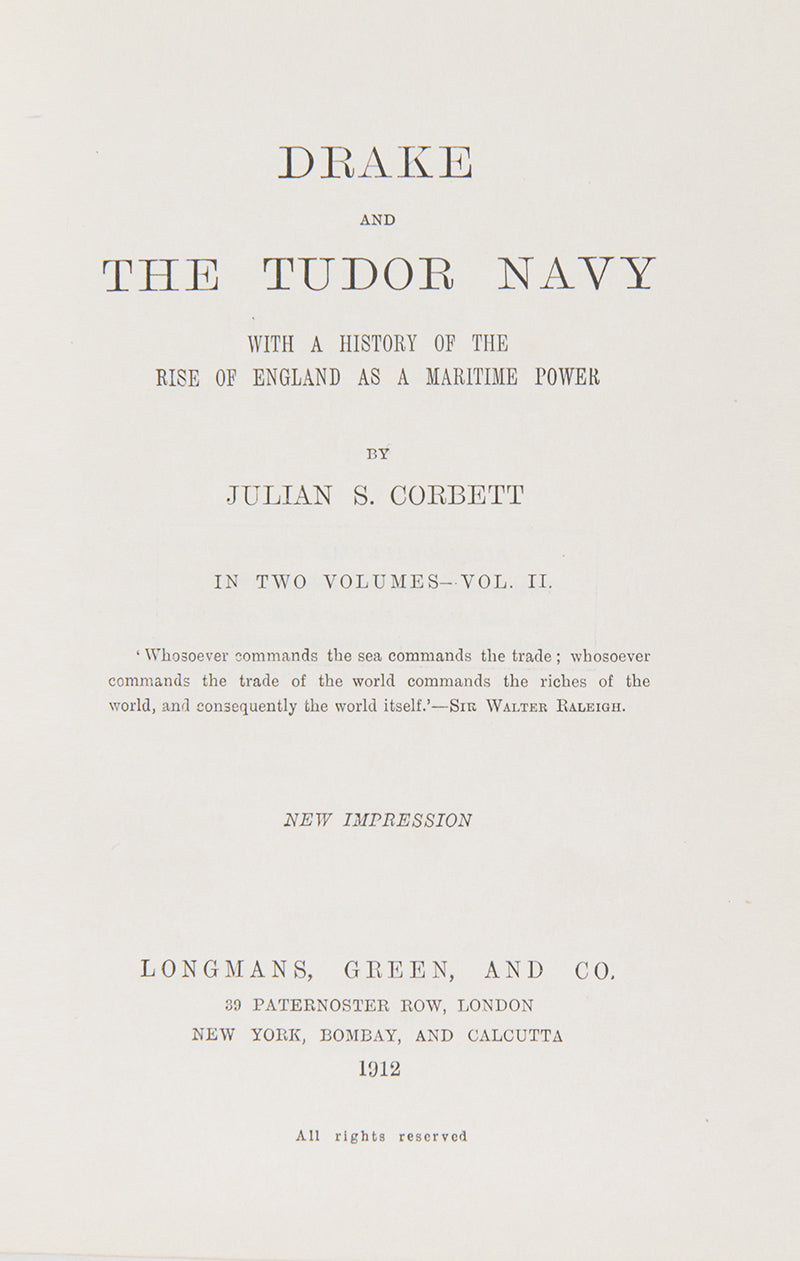 A handsomely bound set of Drake and the Tudor Navy, with a history of the rise of England as a maritime power. 