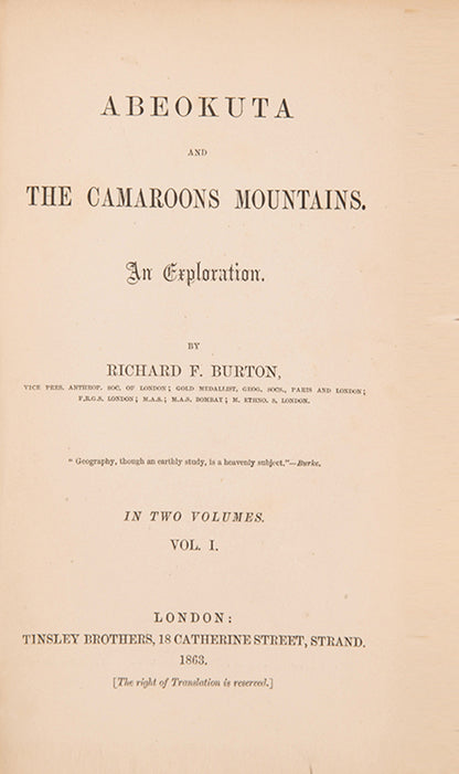 First edition of Burton's Abeokuta and the Camaroons Mountains, the scarce first issue with the photographic portrait frontispiece and folding map.