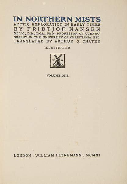 The first english edition of Nansen's In Northern Mists, with the superior gilt variant binding.