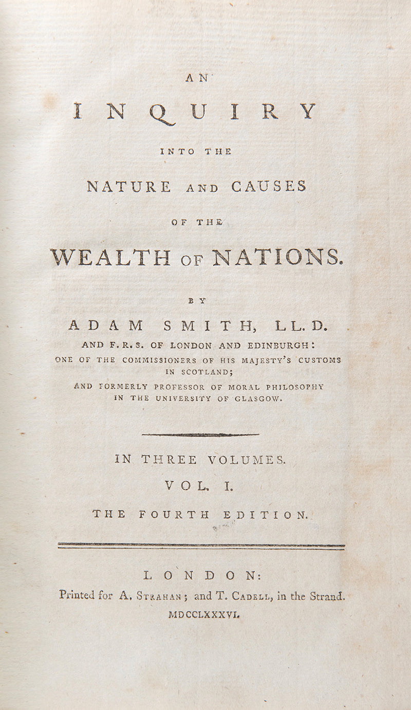 The penultiamte lifetime edition of Adam Smith's Inquiry into the Nature and Causes of the Wealth of Nations, the cornerstone of modern political and liberal economic theory